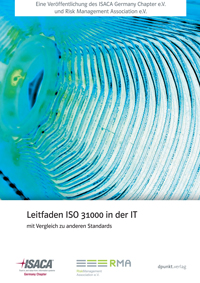 Leitfaden „ISO 31000 in der IT“ Leitfaden „ISO 31000 in der IT“